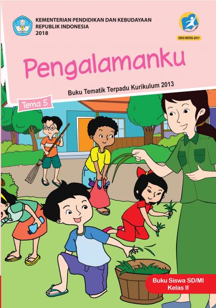 Buku Siswa - SD Kelas II Tema 5 Pengalamanku