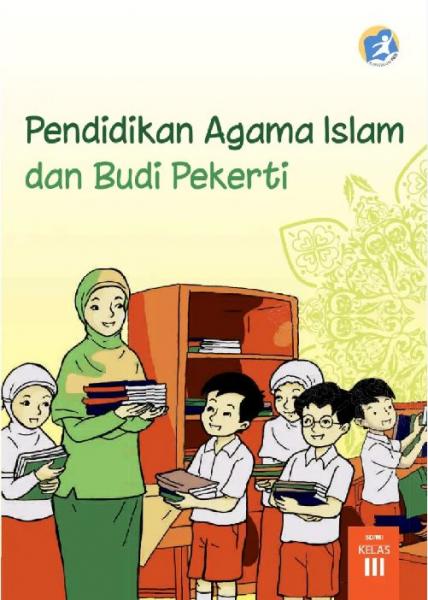 Buku Siswa - Pendidikan Agama Islam Dan Budi Pekerti SD Kelas III