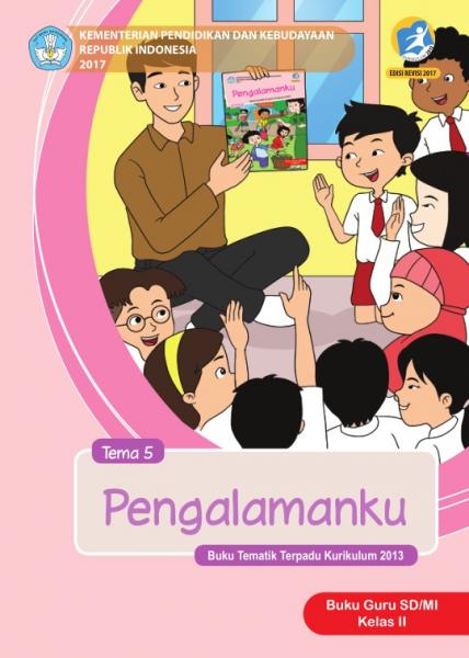 Buku Guru - SD Kelas II Tema 5 Pengalamanku