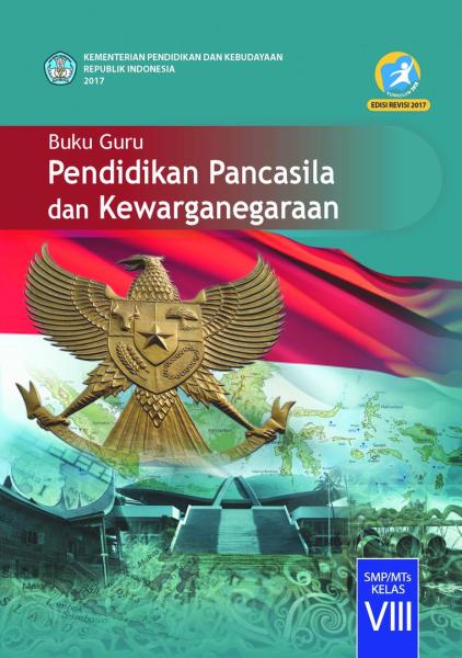 Buku Guru - Pendidikan Pancasila Dan Kewarganegaraan SMP Kelas VIII