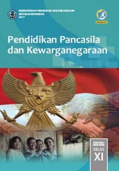 Buku Siswa - Pendidikan Pancasila Dan Kewarganegaraan SMA Kelas XI