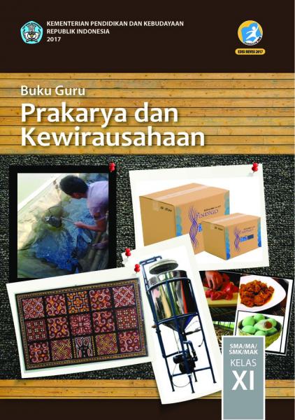 Buku Guru - Prakarya Dan Kewirausahaan SMA Kelas XI