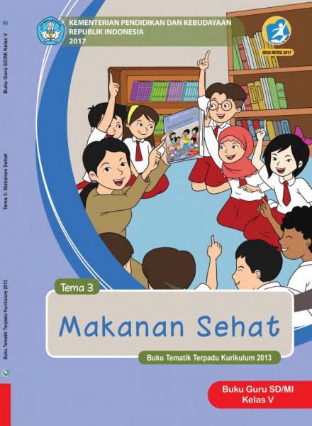 Buku Guru - SD Kelas V Tema 3 Makanan Sehat