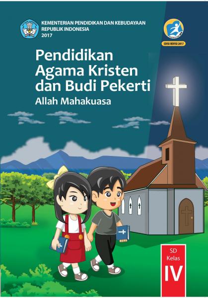 Buku Siswa - Pendidikan Agama Kristen Dan Budi Pekerti SD Kelas IV