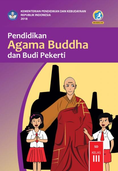 Buku Siswa - Pendidikan Agama Buddha Dan Budi Pekerti Siswa SD Kelas III