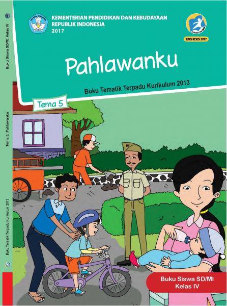 Buku Siswa - SD Kelas IV Tema 5 Pahlawanku