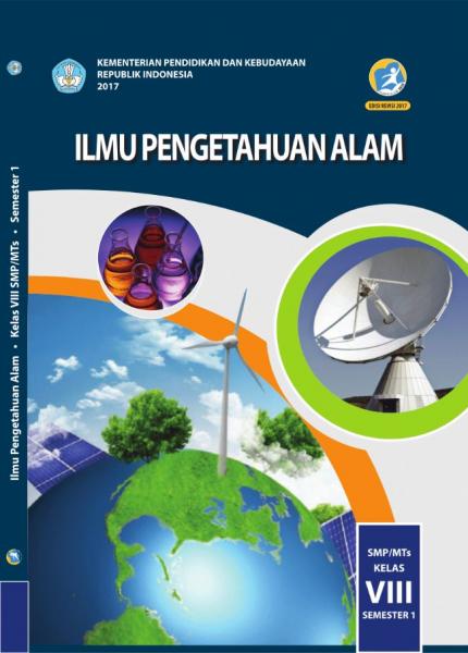 Buku Siswa - Ilmu Pengetahuan Alam SMP Kelas VIII Semester I