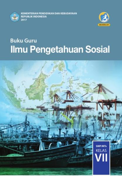 Buku Guru - Ilmu Pengetahuan Sosial SMP Kelas VII