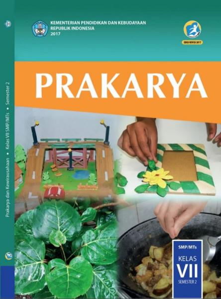 Buku Siswa - Prakarya Dan Kewirausahaan SMP Kelas VII Semester II