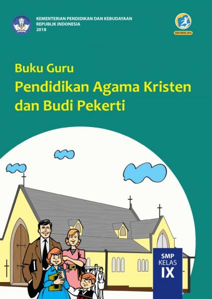 Buku Guru - Pendidikan Agama Kristen Dan Budi Pekerti SMP Kelas IX