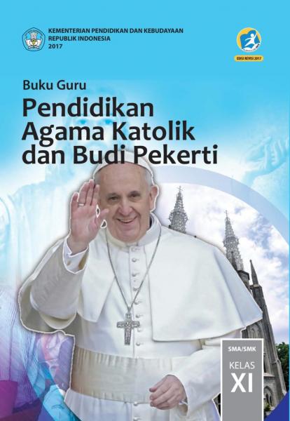 Buku Guru - Pendidikan Agama Katolik SMA Kelas XI