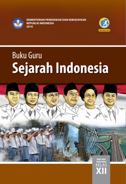 Buku Guru - Sejarah Indonesia SMA Kelas XII