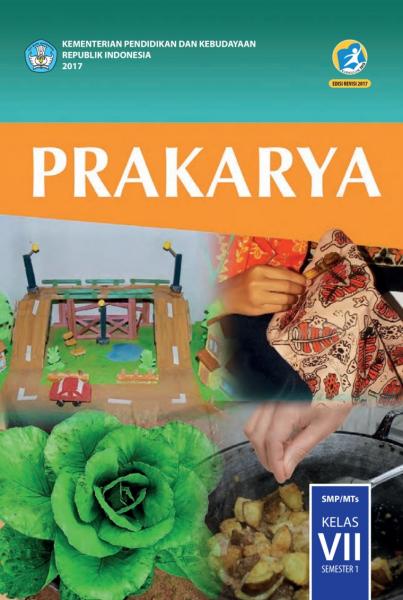 Buku Siswa - Prakarya Dan Kewirausahaan SMP Kelas VII Semester I